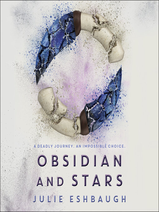 Title details for Obsidian and Stars by Julie Eshbaugh - Available